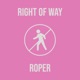 Right of Way Single