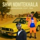 Shwi NoMtekhala feat TRA Single