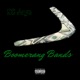 Boomerang Bands Single