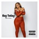 Bag Today Single