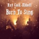 Born To Sing Single