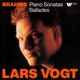 Brahms Piano Sonatas Ballades
