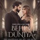 Behri Duniya feat Parmish Verma Nikki Tamboli Single