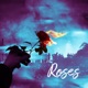 Roses Single