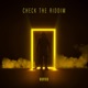 Check the Riddim Single