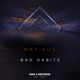 Bad Habits Single