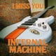 I miss you