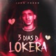 3 Días D Lokera Single
