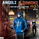 Angelz Demonz God s Gift in the Devil s Trap Deluxe Vol 2