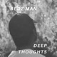 Deep Thoughts Single