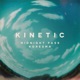 Kinetic Single