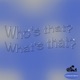 Who s That What s That Single