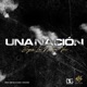 Una Nación Single