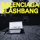 Balenciaga Flashbang Single