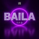 Baila Single