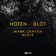 Blòt Mark Craven Remix Single