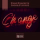 Change Ain t a Thang Single