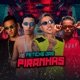 Fetiche das Piranha Single