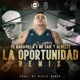La Oportunidad Remix feat Mr Saik Albeezy Single