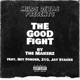 The Good Fight feat Rey Fonder 210 Jay Stacks Single