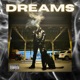 Dreams feat Djkemo Single
