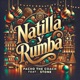 Natilla y Rumba feat Stone Single