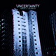 Uncertainty Single