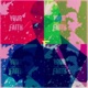 Your Faith Single
