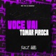Você Vai Tomar Piroca Single