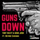 Guns Down feat Devine Carama Single