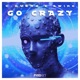 Go Crazy Single
