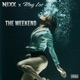 The Weekend feat King Los Single