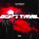 Don t Think feat J Star Single