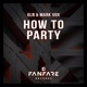 How to Party Single
