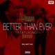 Better Than Ever feat Chippass Single