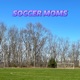 Soccer Moms Single