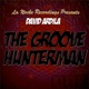 The Groove Hunterman Single