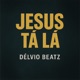 Jesus Tá Lá feat Beats De Milhões Lirio News o bloguer da banda Single