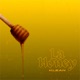 La Honey Single
