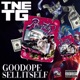 Good Dope Sell Itself feat TNE TG