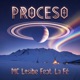Proceso feat LaFé Single