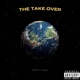 The Take Over