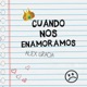 Cuando Nos Enamoramos Single