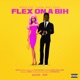 Flex on a Bih feat Chanel West Coast Single