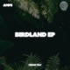 Birdland EP