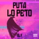 Puta lo peto Single