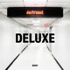 Destroyed Deluxe Edition