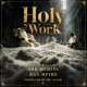 Holy Work Single