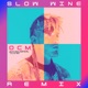 Slow Wine Remix Single