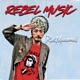 Rebel Music Single